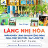 Làng Nhị Hòa 1 ngày