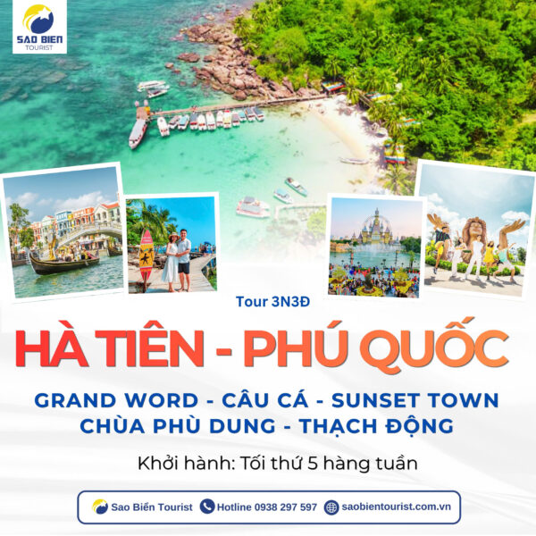 Tour Hà Tiên - Phú Quốc - Sao Biển Tourist