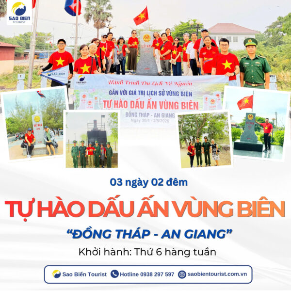 Tour Tự hào Dấu Ấn Vùng Biên 3N2Đ - Sao Biển Tourist